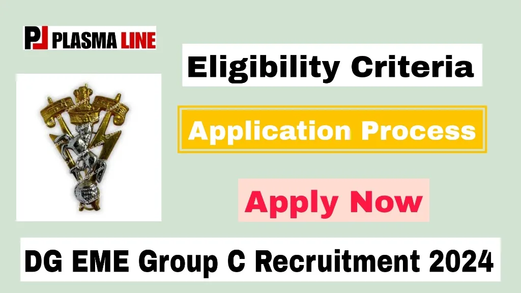 DG EME Group C Recruitment 2024