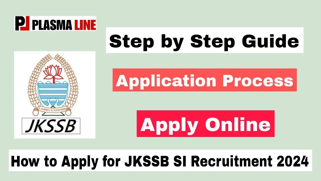 How to Apply for JKSSB SI Recruitment 2024