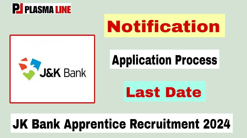 JK Bank Apprentice Recruitment 2024