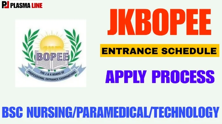 JKBOPEE B Sc Nursing ParamedicalTechnology 2025